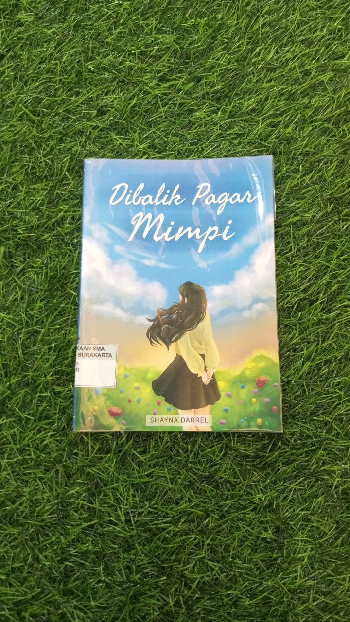 DIBALIK PAGAR MIMPI